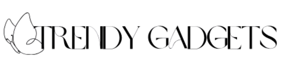 TRENDY GADGETS